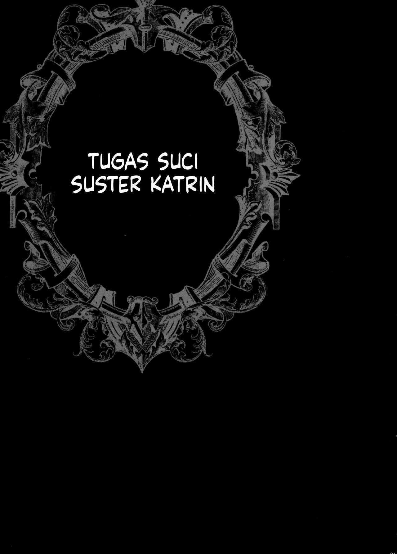 Tugas Suci Sister Katrin Chapter 01 END